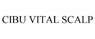 CIBU VITAL SCALP