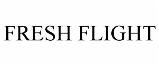 FRESH FLIGHT