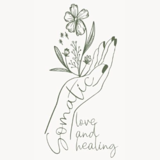 SOMATIC LOVE AND HEALING