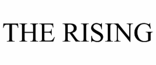 THE RISING