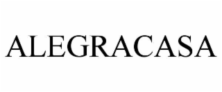 ALEGRACASA