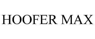 HOOFER MAX