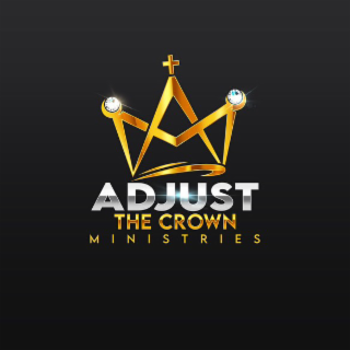 ADJUST THE CROWN MINISTRIES