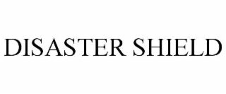 DISASTER SHIELD