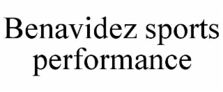 BENAVIDEZ SPORTS PERFORMANCE