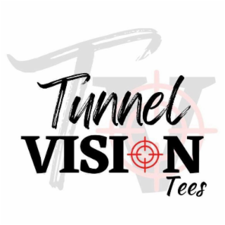 TUNNEL VISION TEES