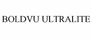 BOLDVU ULTRALITE