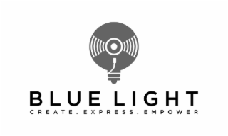 BLUE LIGHT CREATE. EXPRESS. EMPOWER