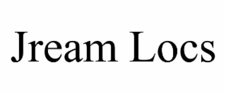JREAM LOCS