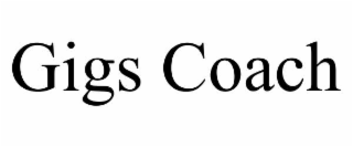 GIGS COACH