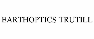 EARTHOPTICS TRUTILL