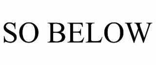 SO BELOW