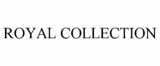 ROYAL COLLECTION