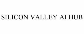 SILICON VALLEY AI HUB