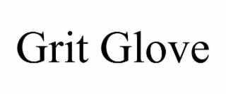 GRIT GLOVE