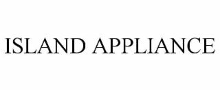 ISLAND APPLIANCE
