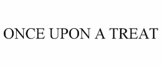 ONCE UPON A TREAT