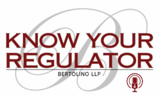 KNOW YOUR REGULATOR BERTOLINO LLP, SCRIPT B IN BACKGROUND