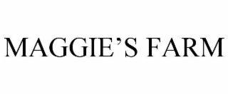 MAGGIE’S FARM