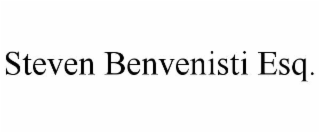 STEVEN BENVENISTI ESQ.