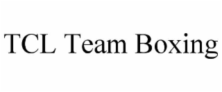 TCL TEAM BOXING