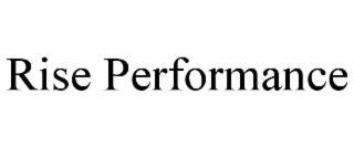 RISE PERFORMANCE
