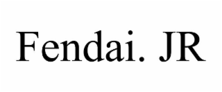 FENDAI. JR