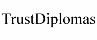 TRUSTDIPLOMAS