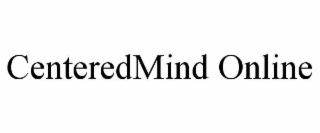 CENTEREDMIND ONLINE
