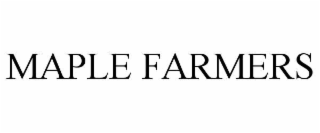 MAPLE FARMERS