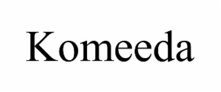 KOMEEDA