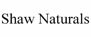SHAW NATURALS