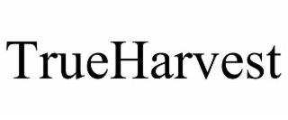TRUEHARVEST