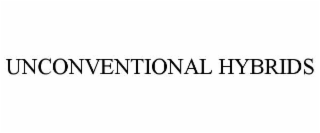 UNCONVENTIONAL HYBRIDS