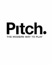 PITCH. THE MODERN WAY TO PLAY