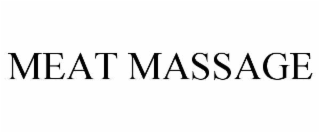 MEAT MASSAGE