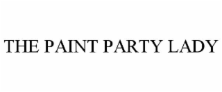 THE PAINT PARTY LADY