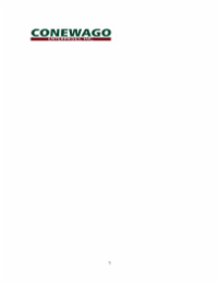 1 CONEWAGO ENTERPRISES, INC.
