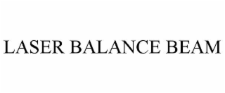 LASER BALANCE BEAM