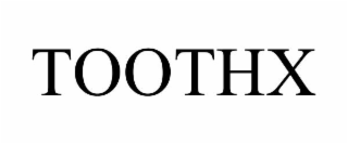 TOOTHX