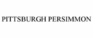 PITTSBURGH PERSIMMON