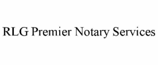 RLG PREMIER NOTARY SERVICES