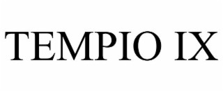 TEMPIO IX