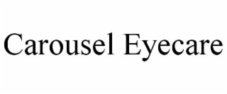 CAROUSEL EYECARE