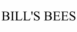BILL'S BEES