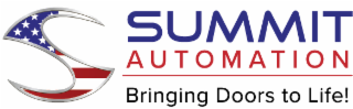 SUMMIT AUTOMATION BRINGING DOORS TO LIFE!