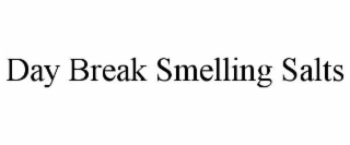 DAY BREAK SMELLING SALTS
