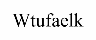 WTUFAELK