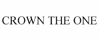 CROWN THE ONE