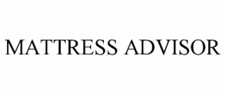 MATTRESS ADVISOR